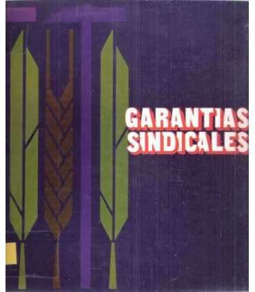 Garantías sindicales. Evolución de los tribunales