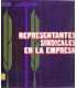Representantes sindicales en la empresa