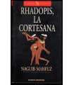Rhadopis, la cortesana