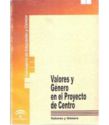 Valores y Género en el Proyecto de Centro