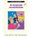 El bastardo recalcitrante