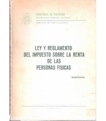 Ley y Reglamento del impuesto sobre la renta de la