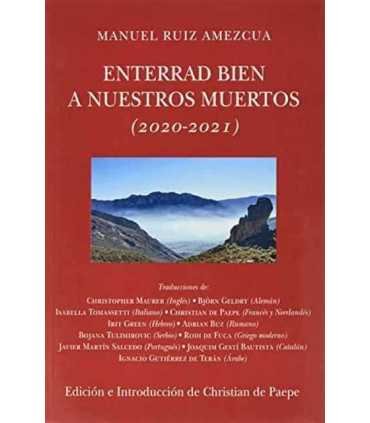 Enterrad bien a nuestros muertos (2020-2021)