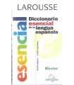 Diccionario Esencial de Lengua española. Larousse