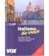 Italiano de viaje. Guías VOX