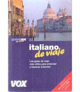 Italiano de viaje. Guías VOX