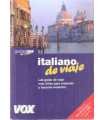 Italiano de viaje. Guías VOX