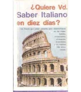¿Quiere Vd. saber italiano en diez días?