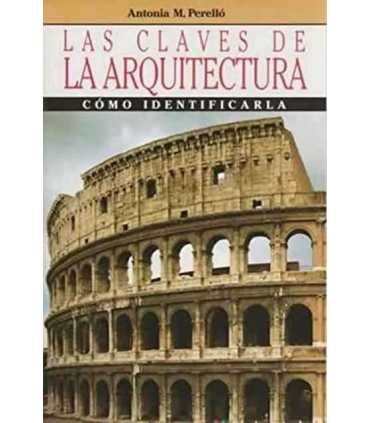 Las claves de la Arquitectura. Cómo identificarla.
