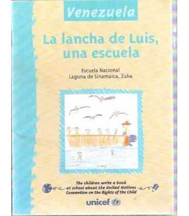 Venezuela: La lancha de Luis, una escuela. Escuela