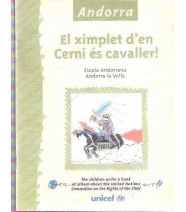 Andorra: El ximplet d´en Cerni ès cavaller. Escola