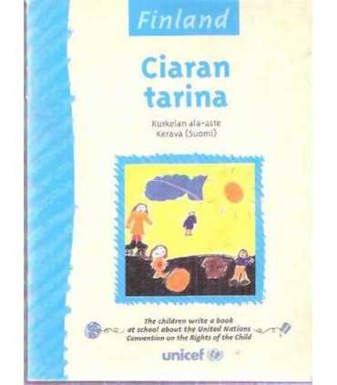 Finland: Ciaran tarina. Kurkelan ala-aste Kerava (