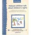 Palau: Palauan children talk about children´s righ