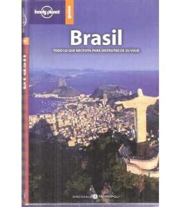 Brasil. Todo lo que necesita para disfrutar de su
