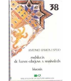 Andalucía de Fuente-Ovejuna a Marinaleda