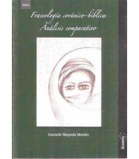 Fraseología coránico-bíblica. Análisis comparativo