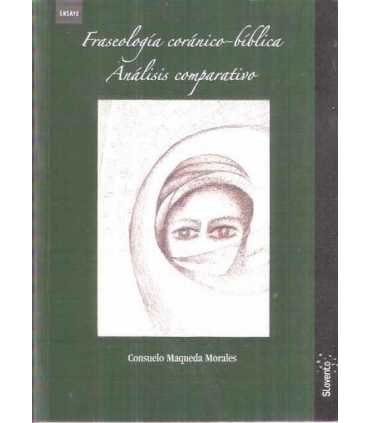 Fraseología coránico-bíblica. Análisis comparativo