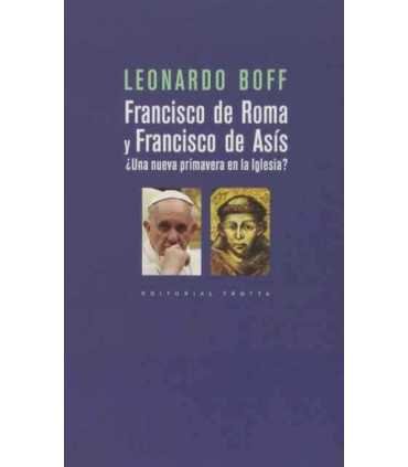 Francisco de Roma y Francisco de Asís. ¿Una nueva