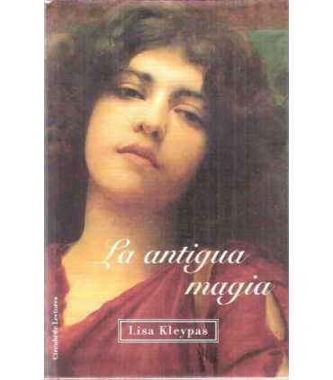 La antigua magia