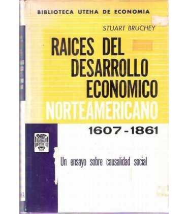 Raíces del desarrollo económico Norteamericano 160