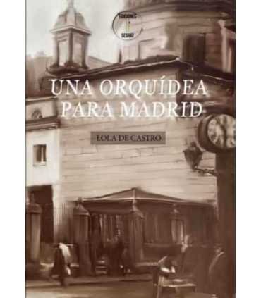 Una orquídea para Madrid