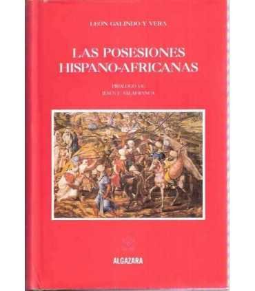 Las posesiones Hispano-Africanas