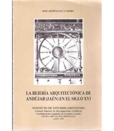 La Regería arquitectónica de Andújar(Jaén) en el s
