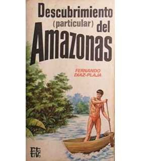 Descubrimiento (paticular) del Amazonas