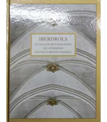 Un siglo de restauraciones del patrimonio históric