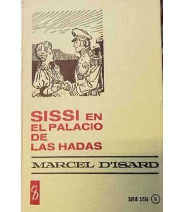 Sissi en el palacio de las hadas