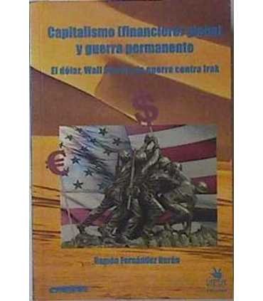 Capitalismo (financiero) global y guerra permanent