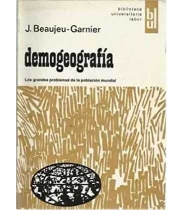 Demogeografía. Los grandes problemas de la poblaci