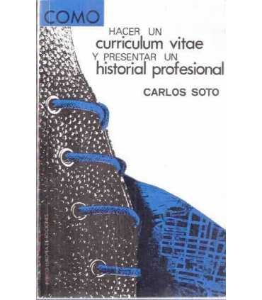 Cómo hacer un currículum vitae y presentar un hist