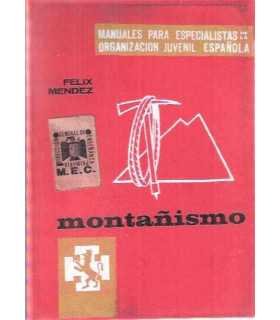 Montañismo. Manuales para especialistas de la Orga