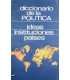 Diccionario de la política: Ideas, instituciones,