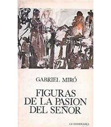 Figuras de la Pasión del Señor