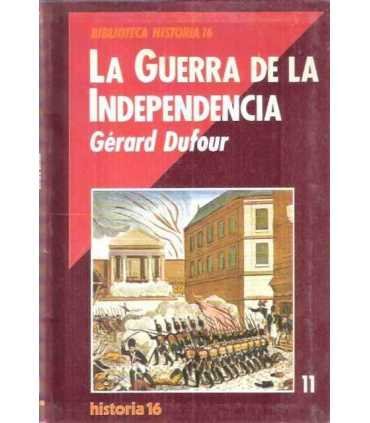 La Guerra de la Independencia