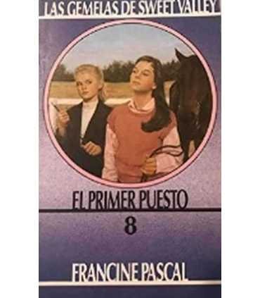 La gemelas de Sweet Valley, 8: El primer puesto