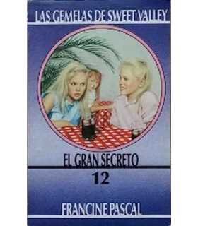 La gemelas de Sweet Valley, 12: El gran secreto