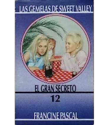 La gemelas de Sweet Valley, 12: El gran secreto
