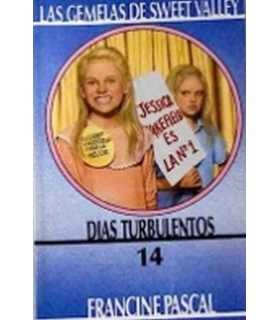 La gemelas de Sweet Valley, 14: Días turbulentos