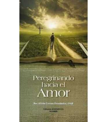 Peregrinando hacia el amor