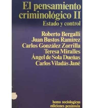 El Pensamiento Criminológico II: Estado y control