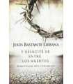 Y Resucité de Entre Los Muertos