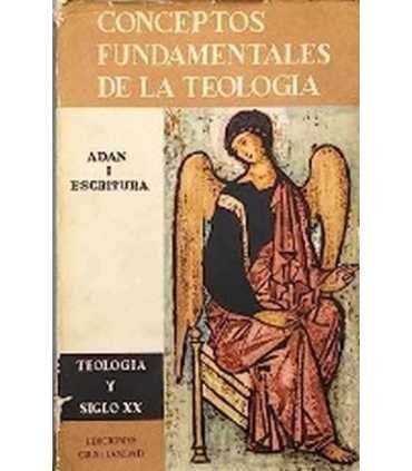 Conceptos Fundamentales de la Teología. Adán I Esc
