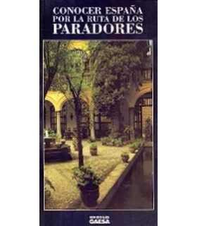 Conocer España por la ruta de los paradores