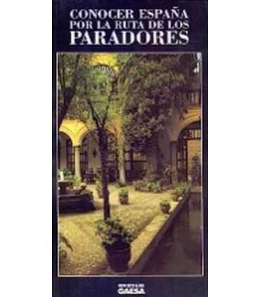 Conocer España por la ruta de los paradores