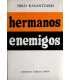 Hermanos enemigos