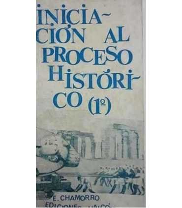 Iniciación al proceso histórico (1º)