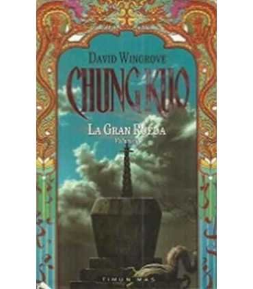 Chung Kuo: La Gran Rueda. Volumen 2